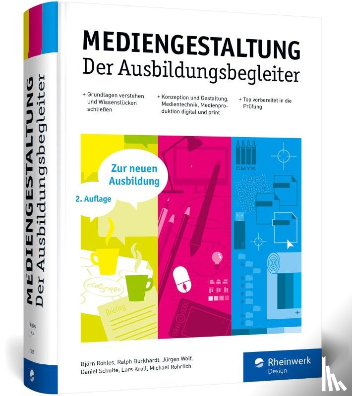 Rohles, Björn, Burkhardt, Ralph, Wolf, Jürgen, Schulte, Daniel - Mediengestaltung