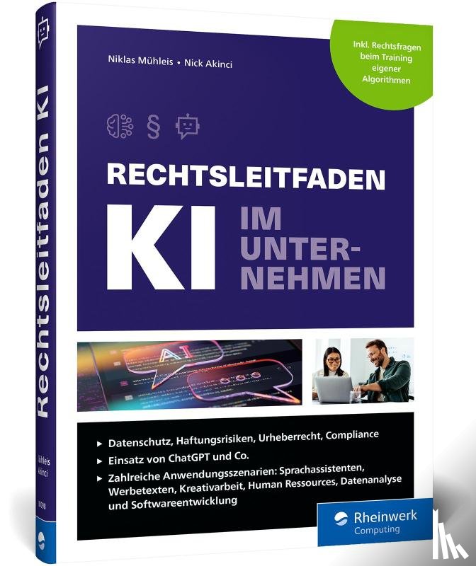Mühleis, Niklas, Akinci, Nick - Rechtsleitfaden KI im Unternehmen