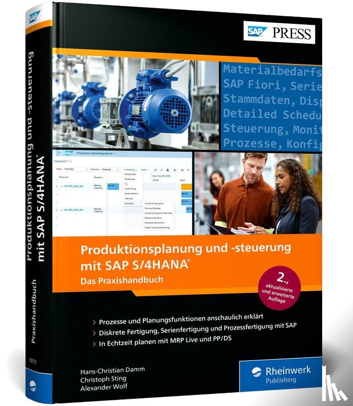 Damm, Hans-Christian, Sting, Christoph, Wolf, Alexander - Produktionsplanung und -steuerung mit SAP S/4HANA