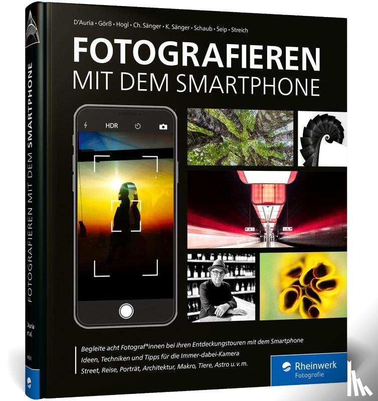 D'Auria, Adam, Görß, Andreas, Sänger, Kyra, Sänger, Christian - Fotografieren mit dem Smartphone