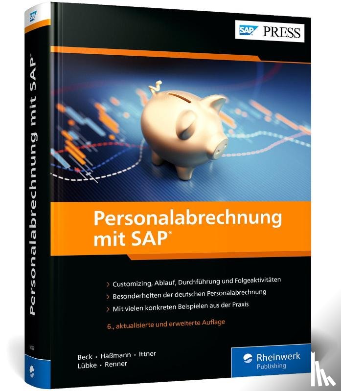 Beck, Angelika, Haßmann, Richard, Ittner, Manuela, Lübke, Christian - Personalabrechnung mit SAP