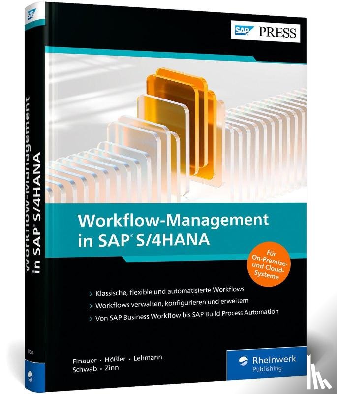 Finauer, Florian, Hößler, Steve, Lehmann, Marc, Schwab, Lukas - Workflow-Management in SAP S/4HANA