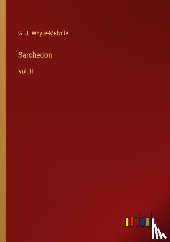 Whyte-Melville, G. J. - Sarchedon