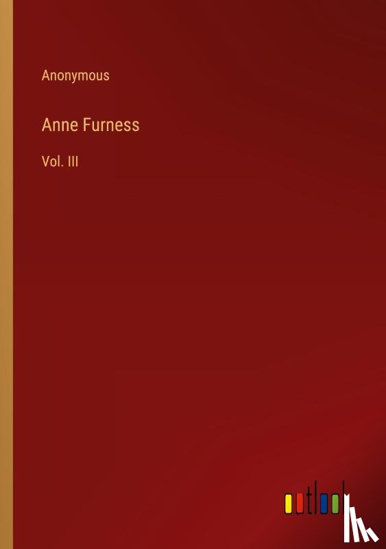 Anonymous - Anne Furness