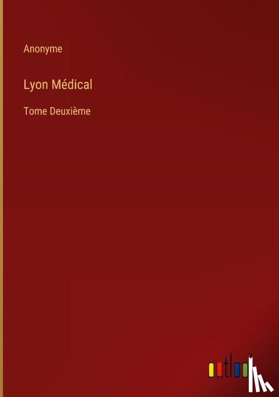 Anonyme - Lyon Medical
