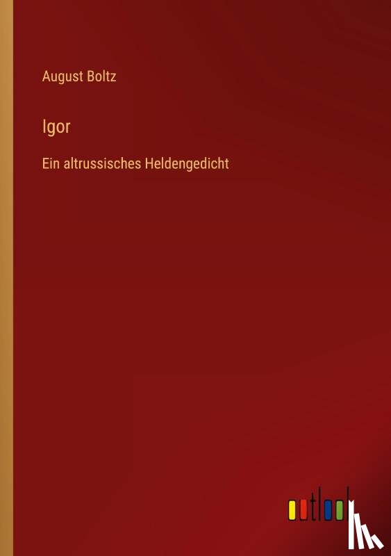 Boltz, August - Igor