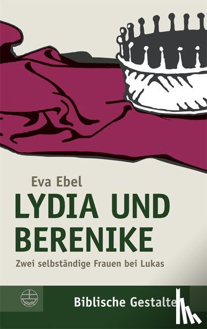 Ebel, Eva - Lydia und Berenike