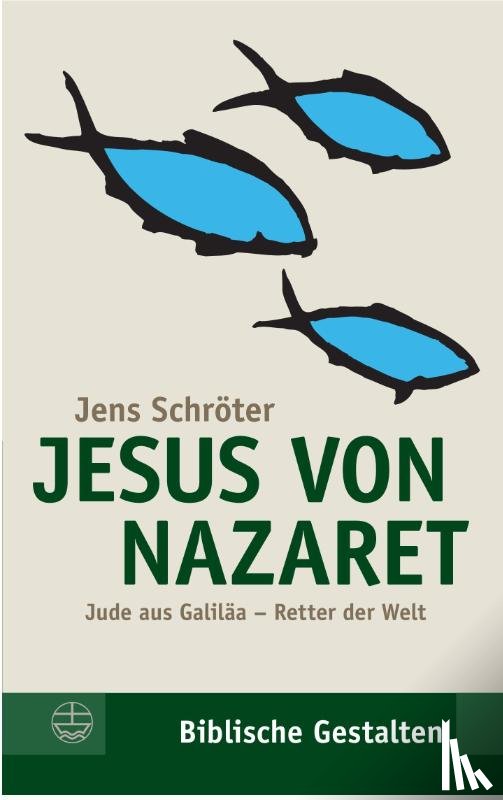 Schröter, Jens - Jesus von Nazaret