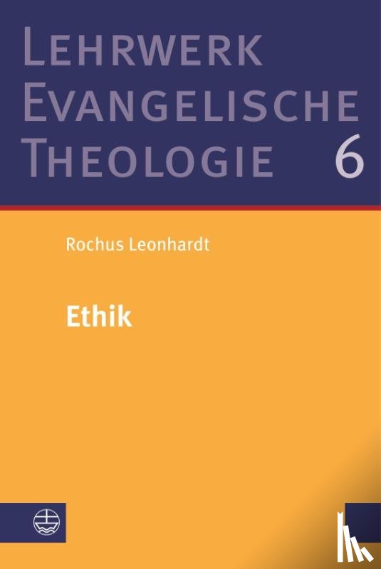 Leonhardt, Rochus - Ethik