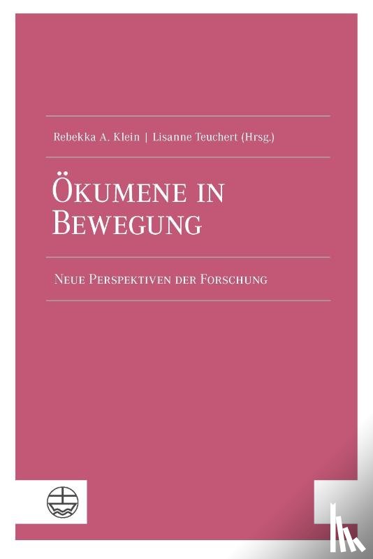  - Ökumene in Bewegung