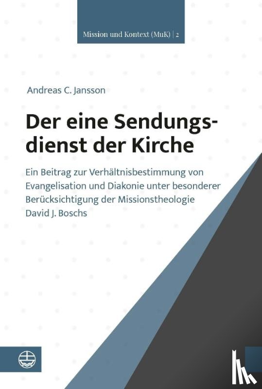 Jansson, Andreas C. - Der eine Sendungsdienst der Kirche
