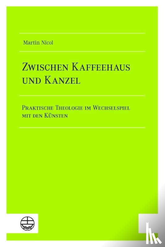 Nicol, Martin - Zwischen Kaffeehaus und Kanzel