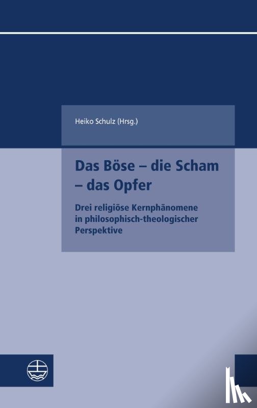  - Das Böse - die Scham - das Opfer