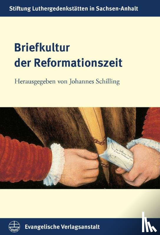  - Briefkultur der Reformationszeit