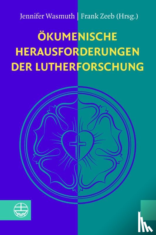  - Ökumenische Herausforderungen der Lutherforschung