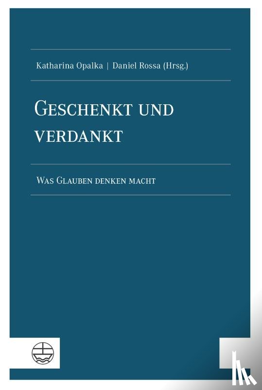  - Geschenkt und verdankt