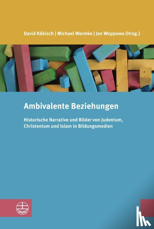  - Ambivalente Beziehungen