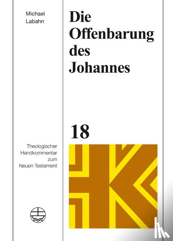 Labahn, Michael - Die Offenbarung des Johannes
