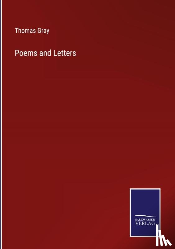 Gray, Thomas - Poems and Letters