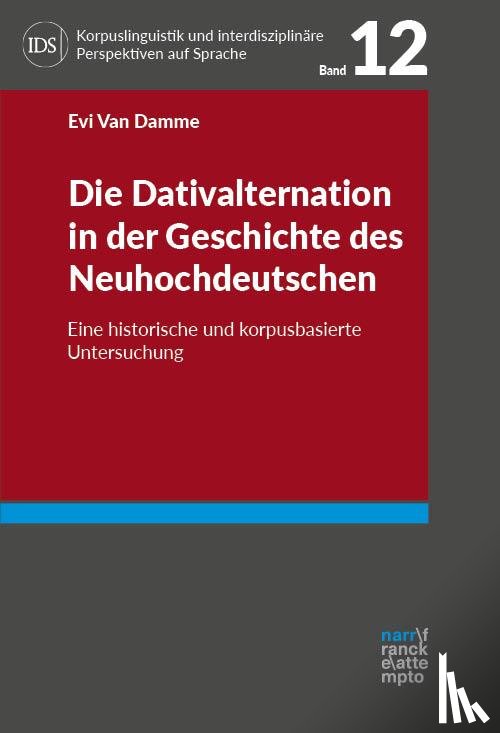 Damme, Evi van - Die Dativalternation in der Geschichte des Neuhochdeutschen