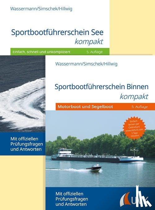 Wassermann, Matthias, Simschek, Roman, Hillwig, Daniel - Sportbootführerscheine Binnen und See