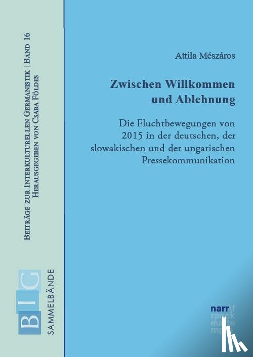 Mészáros, Attila - Zwischen Willkommen und Ablehnung