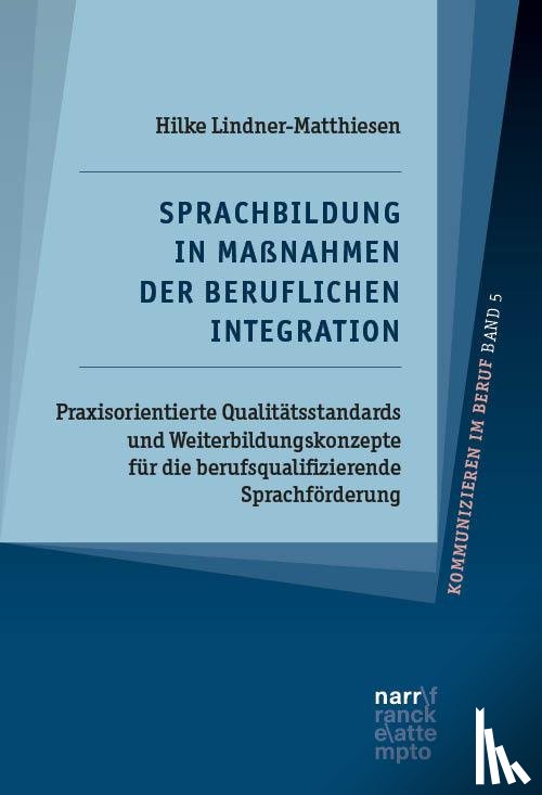 Lindner-Matthiesen, Hilke - Sprachbildung in Maßnahmen der beruflichen Integration