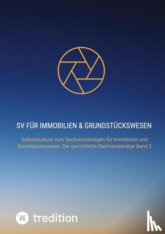 Michaelis, Nico - SV für Immobilien & Grundstückswesen Band 3