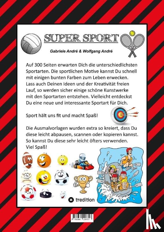 André, Wolfgang, André, Gabriele - MEGA MALBUCH - 300 SPORTLICHE AUSMALMOTIVE - VERSCHIEDENSTE SPORTARTEN - WETTKÄMPFE - MATCHES - FREIZEITSPORT