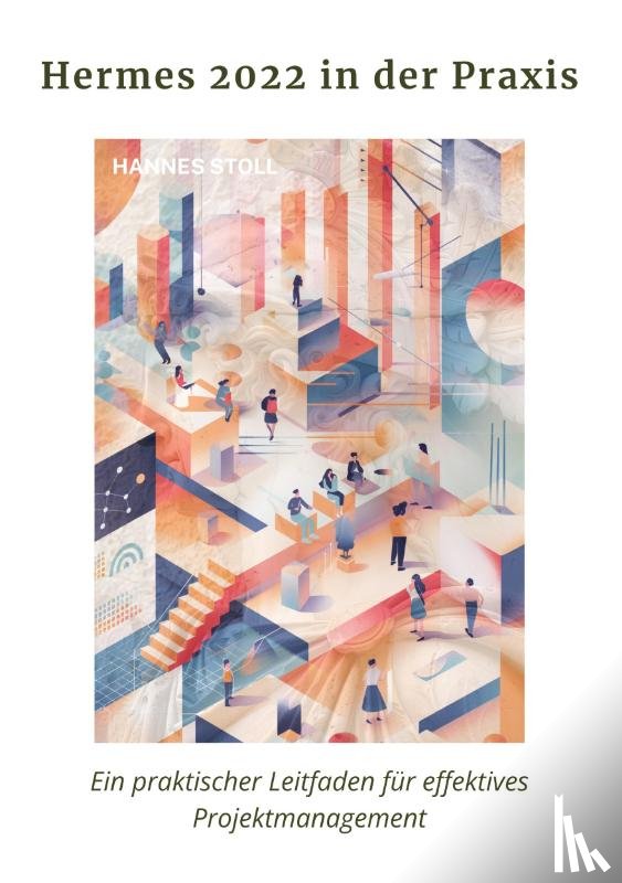 Stoll, Hannes - Hermes 2022 in der Praxis