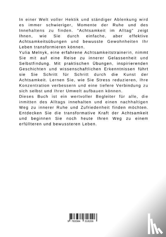 Melnyk, Yulia - Achtsamkeit im Alltag