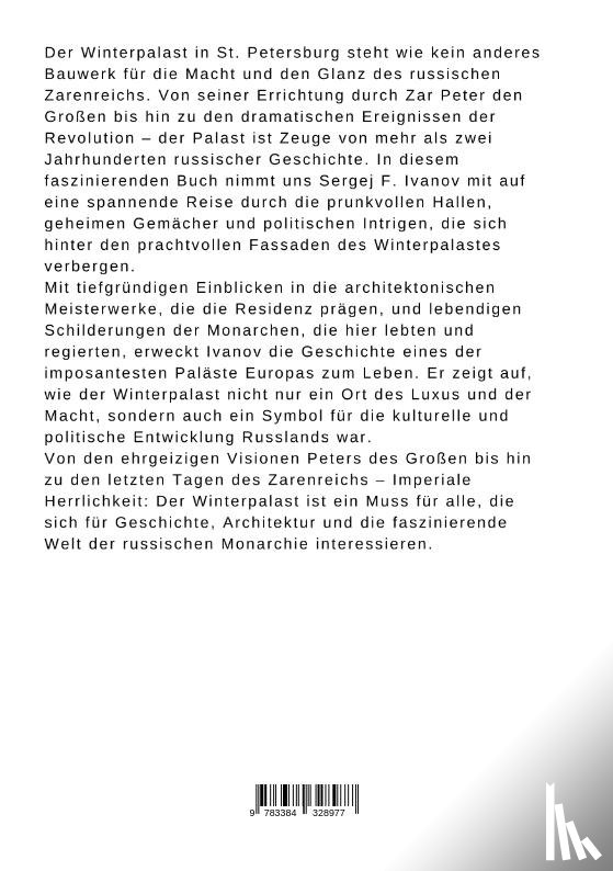 Ivanov, Sergej F. - Imperiale Herrlichkeit: Der Winterpalast