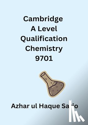Sario, Azhar Ul Haque - Cambridge A Level Qualification Chemistry 9701