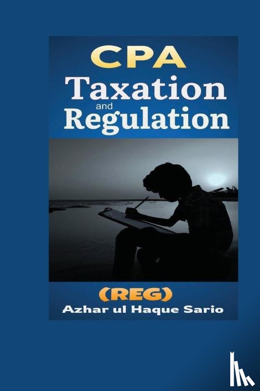 Sario, Azhar Ul Haque - CPA Taxation and Regulation (REG)