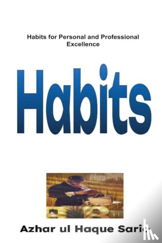 Sario, Azhar Ul Haque - Habits