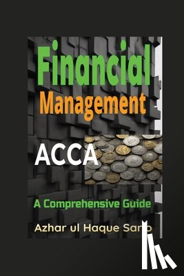 Sario, Azhar Ul Haque - ACCA Financial Management
