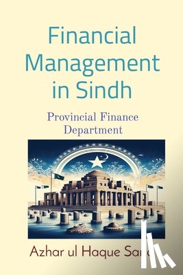 Sario, Azhar Ul Haque - Financial Management in Sindh Provincial Finance Department