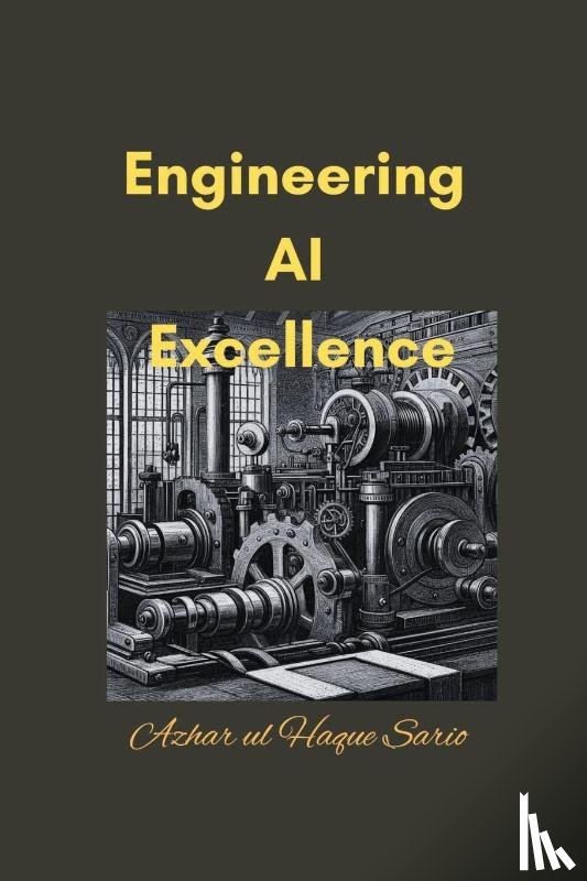 Sario, Azhar Ul Haque - Engineering AI Excellence