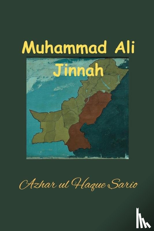 Sario, Azhar Ul Haque - Muhammad Ali Jinnah