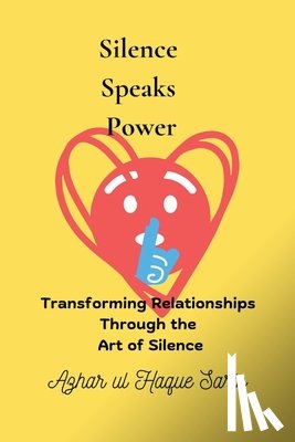 Sario, Azhar Ul Haque - Silence Speaks Power