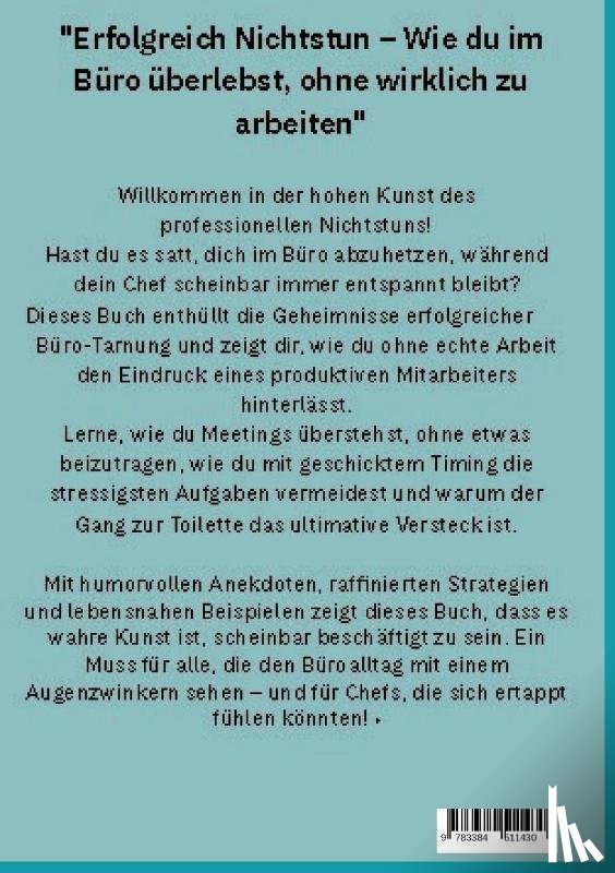 Angel, Mareia - "Erfolgreich Nichtstun - Wie du im Büro überlebst, ohne wirklich zu arbeiten"