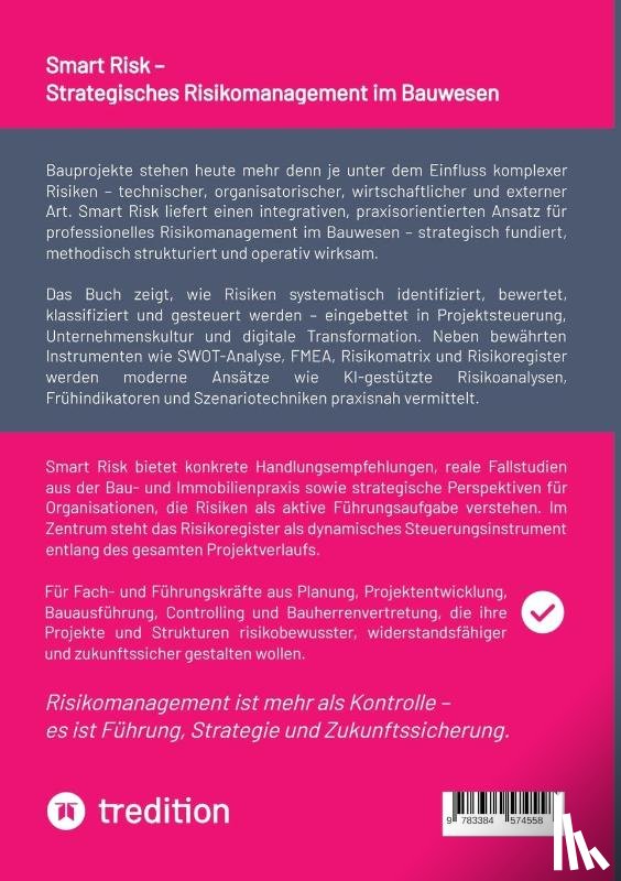 Metzger, Bernhard - Smart Risk - Strategisches Risikomanagement im Bauwesen
