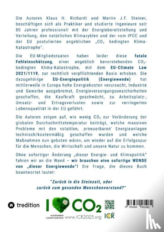 Richardt, Klaus Hellmuth, Steiner, Martin J. F. - EU-Klimawahnsinn-Exklusiv zurück in die Steinzeit