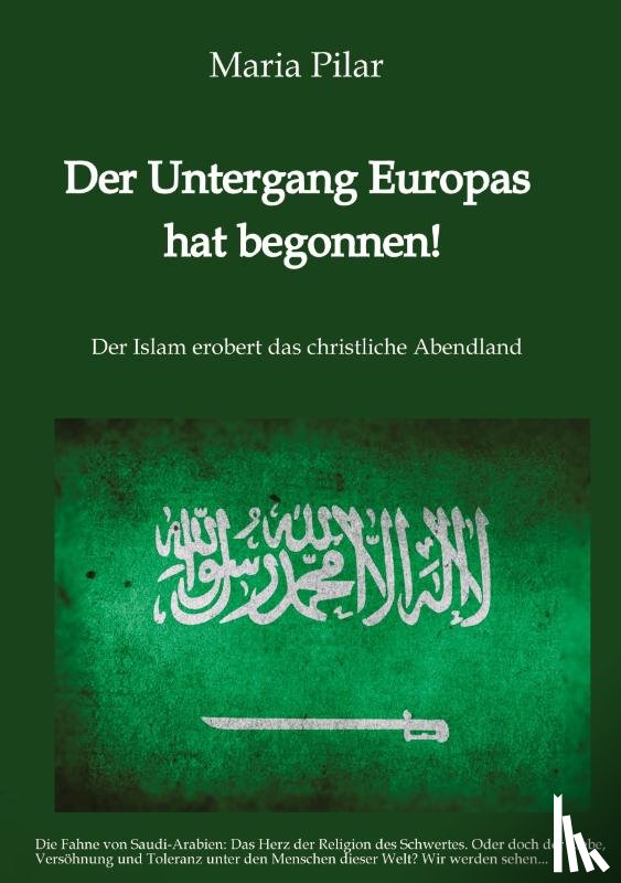 Pilar, Maria - Der Untergang Europas hat begonnen!