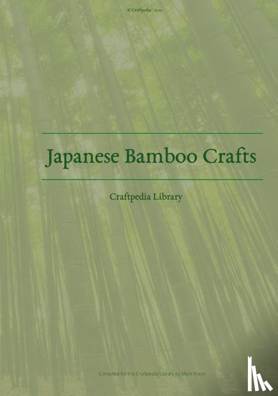Kreyn, Mark - Japanese Bamboo Crafts