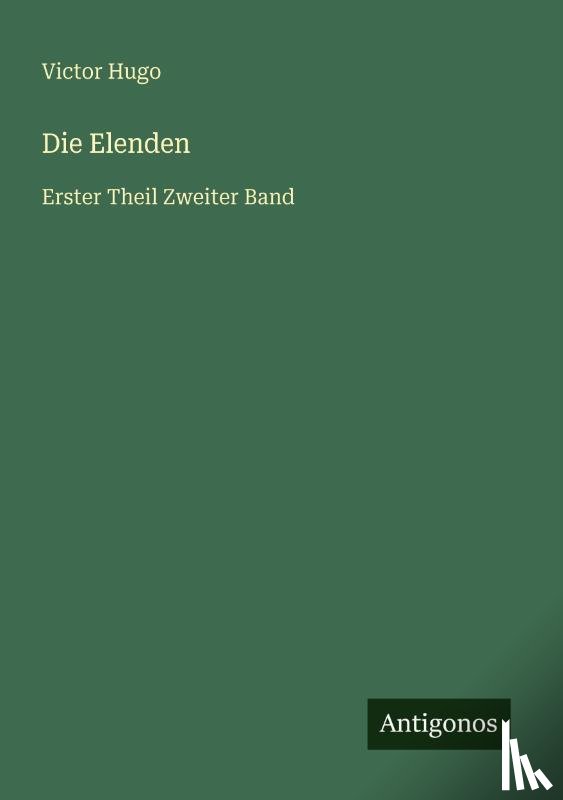 Hugo, Victor - Die Elenden