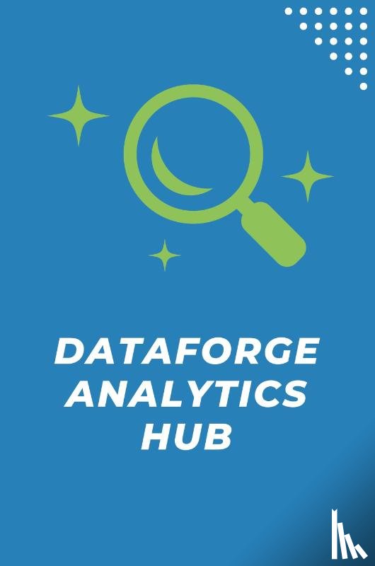 Davis, Paul - DataForge Analytics Hub