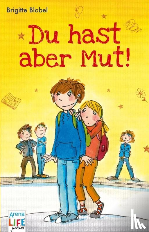Blobel, Brigitte - Du hast aber Mut!