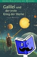 Novelli, Luca - Galilei und der erste Krieg der Sterne