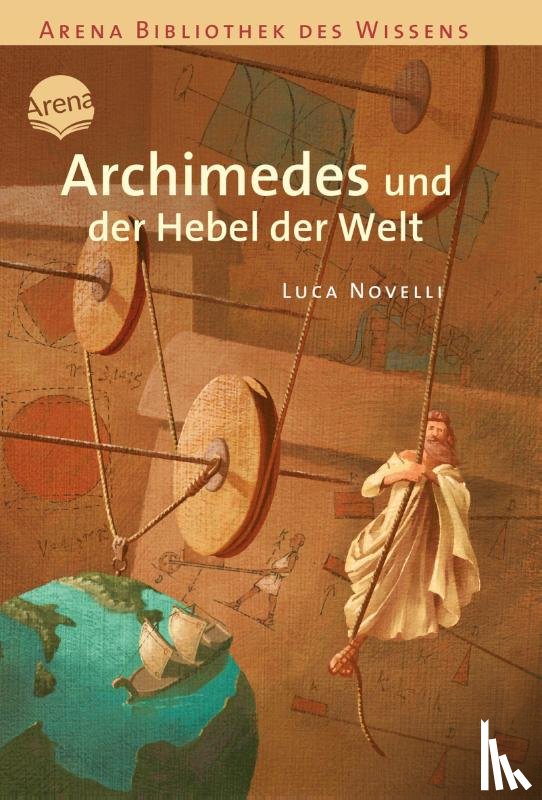 Novelli, Luca - Archimedes und der Hebel der Welt